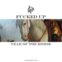 Fucked Up "Year of the Horse" Album cover
